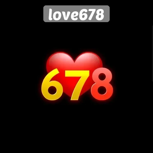 Mengenal Love678 Sebagai Platform Game Online Populer